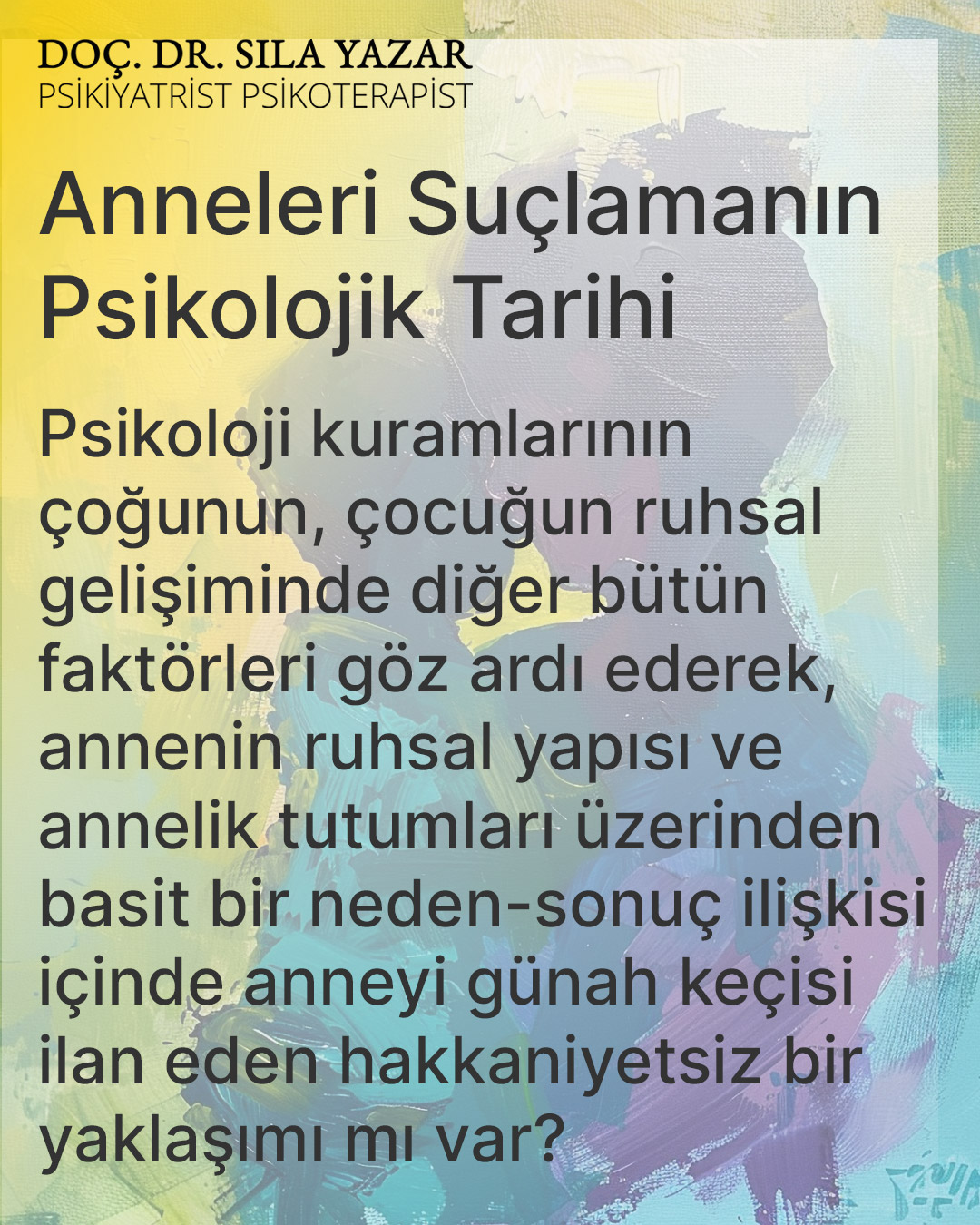 Anneleri suçlamanın psikolojik tarihi